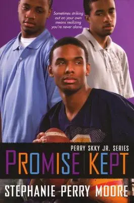 Dodržaný sľub: Séria Perry Skky Jr. č. 5 - Promise Kept: Perry Skky Jr. Series #5