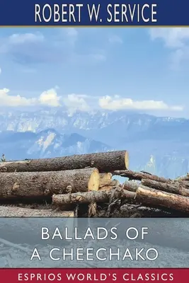 Balady o Čičakovi (Esprios Classics) - Ballads of a Cheechako (Esprios Classics)