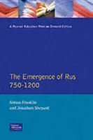 Vznik Ruska 750 - 1200 - The Emergence of Russia 750-1200