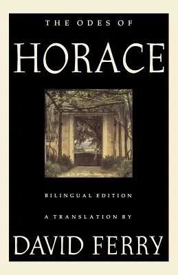 Horáciove ódy (dvojjazyčné vydanie) - The Odes of Horace (Bilingual Edition)