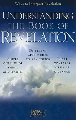 Porozumieť knihe Zjavenia: Spôsoby výkladu Zjavenia - Understanding the Book of Revelation: Ways to Interpret Revelation