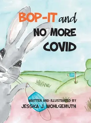 Bop-It a No More Covid - Bop-It and No More Covid