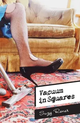 Vákuum vo štvorcoch - Vacuum in Squares