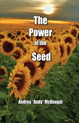 Sila semienka - The Power of the Seed