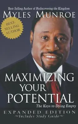 Maximalizácia vášho potenciálu: Kľúče k prázdnej smrti (rozšírené) - Maximizing Your Potential: The Keys to Dying Empty (Expanded)