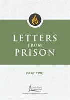 Listy z väzenia, druhá časť - Letters from Prison, Part Two
