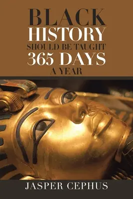 Čierna história by sa mala vyučovať 365 dní v roku - Black History Should Be Taught 365 Days a Year