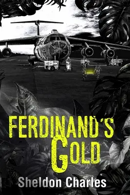 Ferdinandovo zlato - Ferdinand's Gold