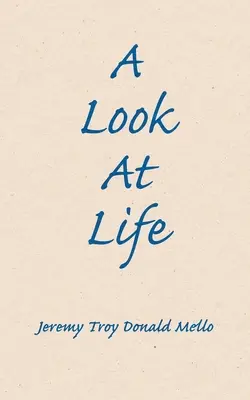 Pohľad na život - A Look At Life
