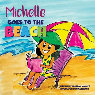 Michelle ide na pláž - Michelle Goes To The Beach