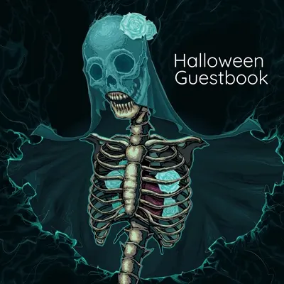 Halloweenska kniha návštev: Gotická svadobná kniha hostí pre nevestu a ženícha - čierny tematický zápisník pre dospelých - 8,5 x 8,5 palca, 100 strán s li - Halloween Guestbook: Gothic Wedding Guest Book For Bride And Groom - Black Themed Notebook for Adults - 8.5 x 8.5 Inches, 100 Pages With Li