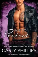 Jeho chrániť: A Bodyguard Bad Boys/Masters and Mercenaries Novella: Ochraňuj ma. - His to Protect: A Bodyguard Bad Boys/Masters and Mercenaries Novella