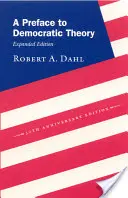 Predslov k teórii demokracie, rozšírené vydanie - A Preface to Democratic Theory, Expanded Edition