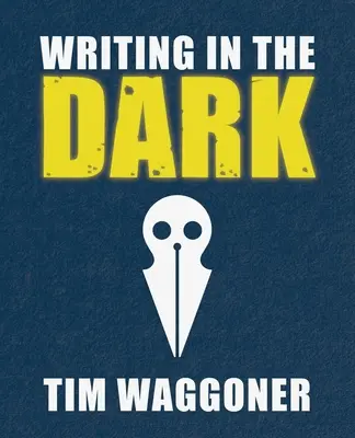 Písanie v tme - Writing in the Dark