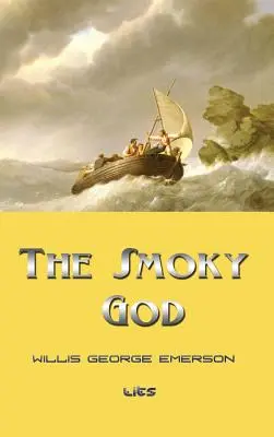 Dymový boh - The Smoky God