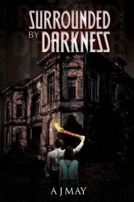 Obklopený temnotou - Surrounded by Darkness