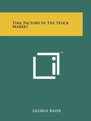 Časové faktory na akciovom trhu - Time Factors In The Stock Market