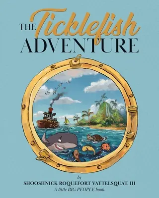 The Ticklefish Adventure (Dobrodružstvo s kliešťom) - The Ticklefish Adventure
