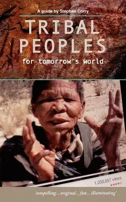 Kmeňové národy pre svet zajtrajška - Tribal Peoples for Tomorrow's World