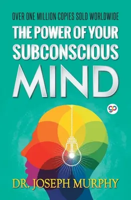 Sila vášho podvedomia - The Power of Your Subconscious Mind