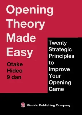 Jednoduchá teória otvorenia - Opening Theory Made Easy