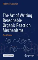 Umenie písať rozumné organické reakčné mechanizmy - The Art of Writing Reasonable Organic Reaction Mechanisms