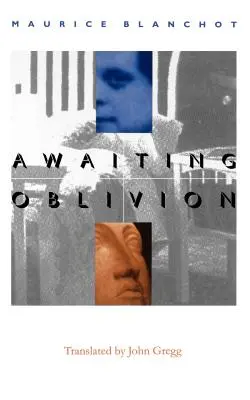 Čakanie na zabudnutie =: L'Attente L'Oubli - Awaiting Oblivion =: L'Attente L'Oubli
