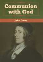 Spoločenstvo s Bohom - Communion with God