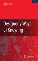 Dizajnové spôsoby poznávania - Designerly Ways of Knowing