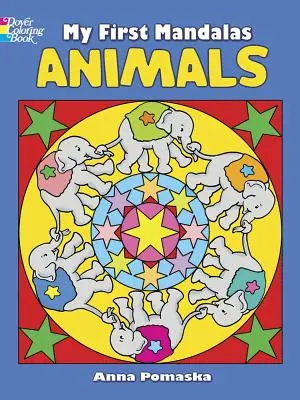 Moje prvé mandaly - zvieratá - My First Mandalas--Animals