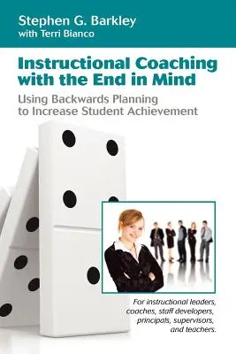 Inštruktážny koučing s ohľadom na cieľ - Instructional Coaching with the End in Mind