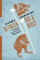 Medzi psom a vlkom - Between Dog and Wolf