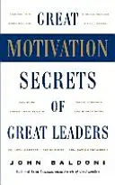 Veľké motivačné tajomstvá veľkých lídrov (Pod) - Great Motivation Secrets of Great Leaders (Pod)