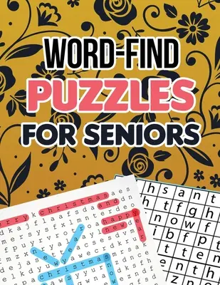Slovné hádanky pre seniorov: Kniha na hľadanie slov pre seniorov, hľadanie slov pre výzvu vášho mozgu, Brian Game Book for Seniors in This Christmas - Word-Find Puzzles for Seniors: Word Search Brain Workouts Book, Word Searches to Challenge Your Brain, Brian Game Book for Seniors in This Christmas