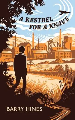 Pustovník pre kňaza (Valancourt 20th Century Classics) - A Kestrel for a Knave (Valancourt 20th Century Classics)