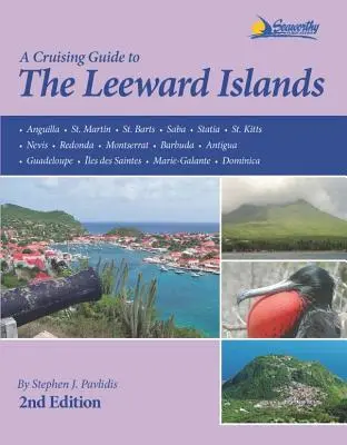 Sprievodca plavbou po Záveterných ostrovoch - A Cruising Guide to the Leeward Islands