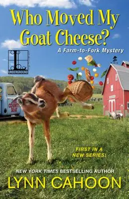 Kto pohol mojím kozím syrom? - Who Moved My Goat Cheese?
