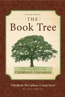 Knižný strom: Kresťanský odkaz na detskú literatúru - The Book Tree: A Christian Reference to Children's Literature