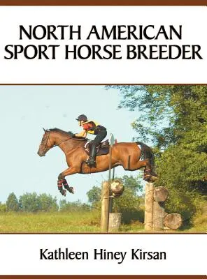 Severoamerický chovateľ športových koní - North American Sport Horse Breeder