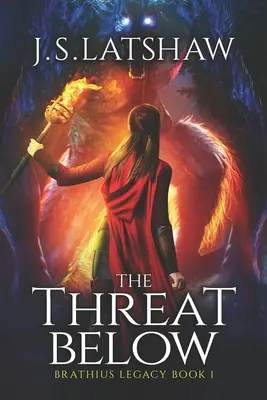 Hrozba v podzemí - The Threat Below
