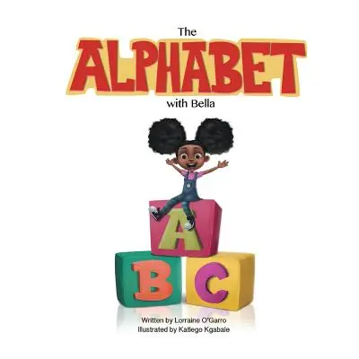 Abeceda s Bellou - The Alphabet With Bella
