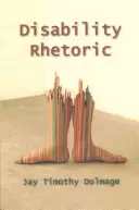 Rétorika zdravotného postihnutia - Disability Rhetoric