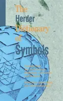 Herderov slovník symbolov: Hederer: Symboly z umenia, archeológie, mytológie, literatúry a náboženstva - The Herder Dictionary of Symbols: Symbols from Art, Archaeology, Mythology, Literature, and Religion