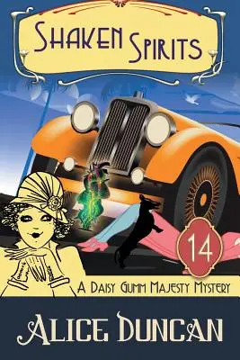 Shaken Spirits (A Daisy Gumm Majesty Mystery, Book 14): Záhada Daisy Gumm Majesty (A Daisy Gumm Majesty Mystery, Book 14): Historická útulná záhada (kniha) - Shaken Spirits (A Daisy Gumm Majesty Mystery, Book 14): Historical Cozy Mystery