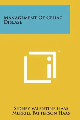 Manažment celiakie - Management Of Celiac Disease