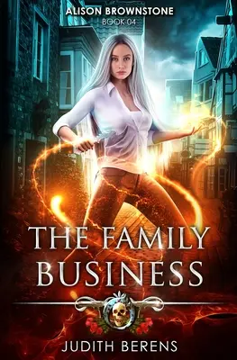 Rodinný podnik: Akčné dobrodružstvo z prostredia mestskej fantasy - The Family Business: An Urban Fantasy Action Adventure