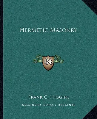 Hermetické slobodomurárstvo - Hermetic Masonry