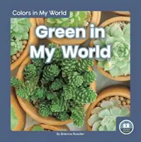 Zelená v mojom svete - Green in My World