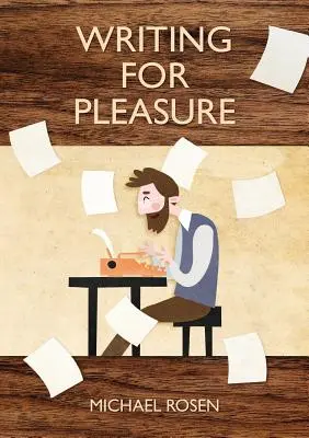 Písanie pre potešenie - Writing For Pleasure