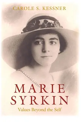 Marie Syrkinová: Hodnoty presahujúce vlastné ja - Marie Syrkin: Values Beyond the Self